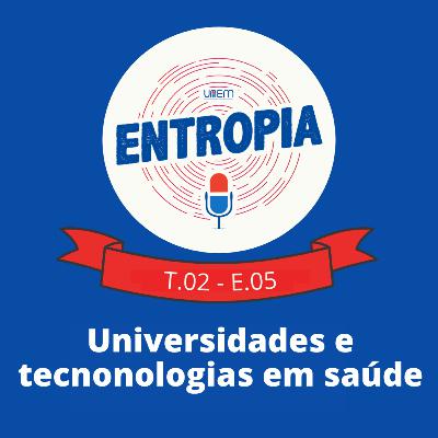 Universidades e Tecnologias em Saúde