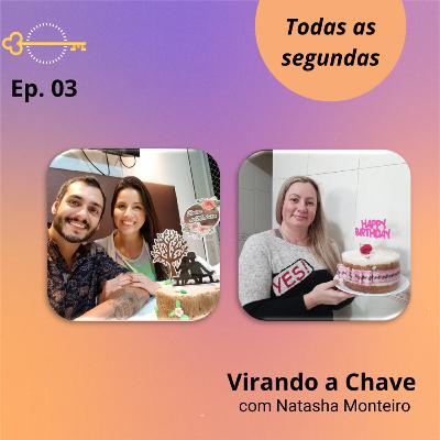 T1 E3 - Adoçando Vidas, com Ana Paula Minosso