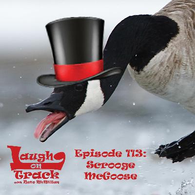 Episode 113: Scrooge McGoose