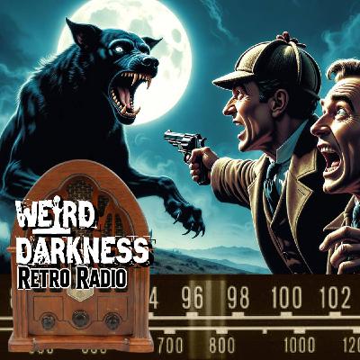 THE HOUND OF THE BASKERVILLES | Old Time Radio In The Dark! THE HOUND OF THE BASKERVILLES | Old Time Radio In The Dark!