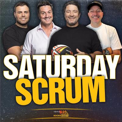 Saturday Scrum | The Saturday Scrum is back! The Broncos and Roosters in trouble and a PNG Chiefs coach is not far away | Triple M NRL