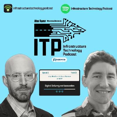 AI and Digital Technology in Infrastructure with Chris Harman and Jay Wratten