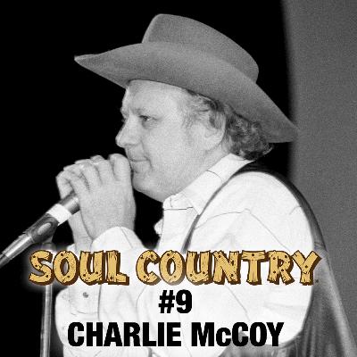 Charlie McCoy - Soul Country #9