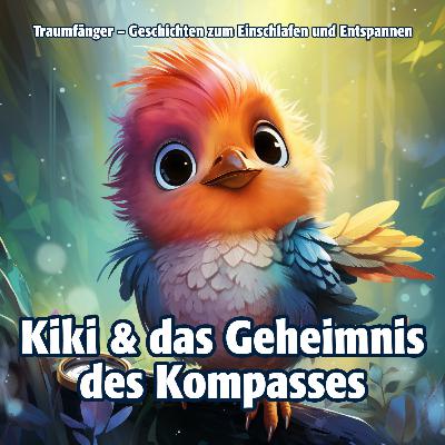 Kiki und das Geheimnis des Kompasses: Flügel der Entdeckung