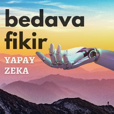 Bu Bölümü Yapay Zeka Yaptı (Türkiye’de İlk!) Bu Bölümü Yapay Zeka Yaptı (Türkiye’de İlk!)