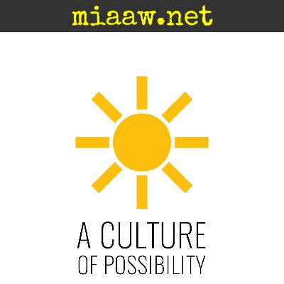 A Culture of Possibility