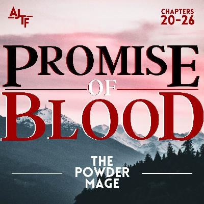 Promise of Blood | Chapters 20-26