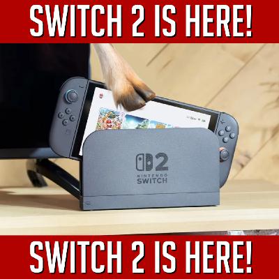 CRAM KAST EP:90 | THE SWITCH 2 IS HERE! CRAM KAST EP:90 | THE SWITCH 2 IS HERE!