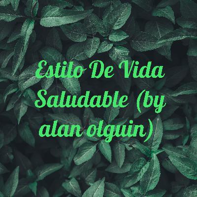 Estilos de vida saludable