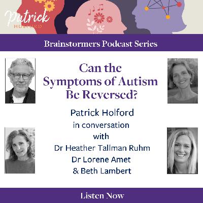 Can the Symptoms of Autism Be Reversed?