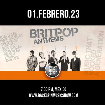 2023.02.01 "ESPECIAL BRITPOP" Programa 05 - T5 Backspin Music Show