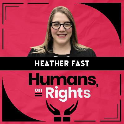 Heather Fast: Environmental Rights as Human Rights