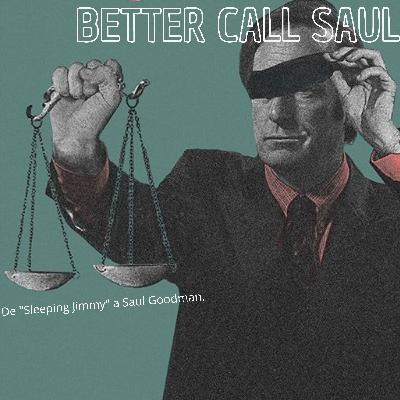 #Notadeserie. De "Sleeping Jimmy" a "Better Call Saul"