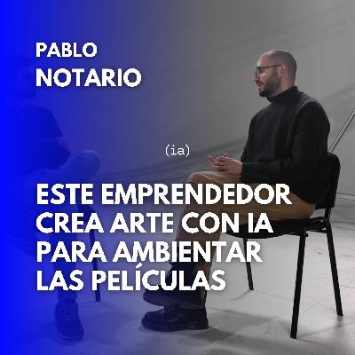 Este emprendedor crea ARTE CON IA para ambientar las películas | Paréntesis MEDia