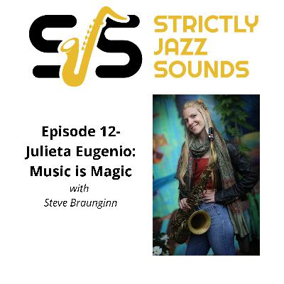 Episode 12-Julieta Eugenio: Music is Magic