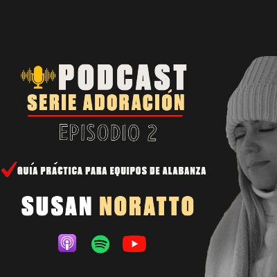 Episodio 2 / Adoración - Guia practica para Equipos de Alabanza Episodio 2 / Adoración - Guia practica para Equipos de Alabanza