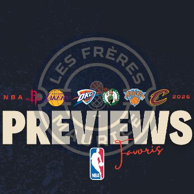 [EP#4] Previews NBA 2025/2026 : Favoris