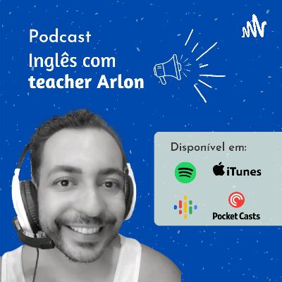 #6 Podcast: Gírias para deixar seu inglês mais descolado! Parte 2