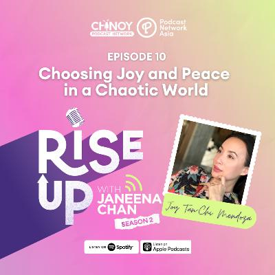Choosing Joy and Peace in a Chaotic World