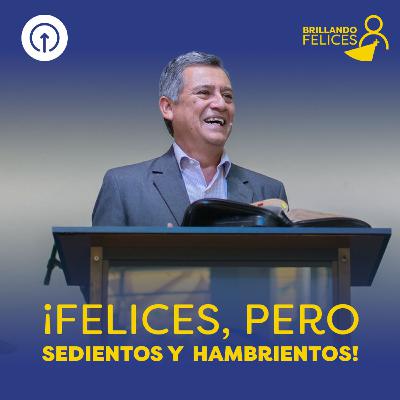 145 - ¡Felices, pero hambrientos y sedientos! - German Castro 145 - ¡Felices, pero hambrientos y sedientos! - German Castro