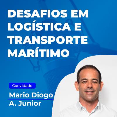Desafios em logística e transporte marítimo