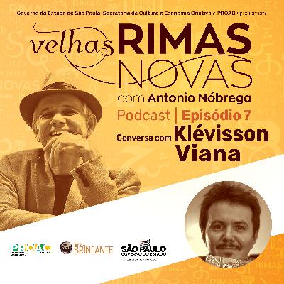 EP7 - Conversa com Klévisson Viana