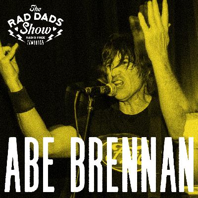 ABE BRENNAN (RKL, DEAD PIONEERS AND MORE)
