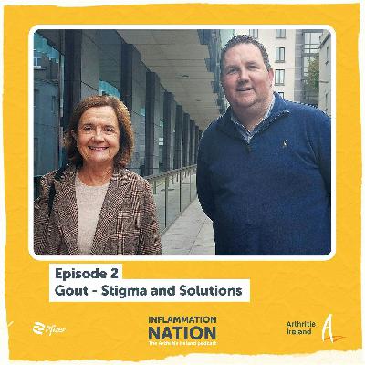 S2 Ep2: Gout – Stigma and Solutions
