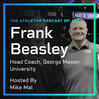 Ep. 136 - Frank Beasley