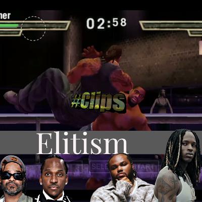 (Spotify Video) #Clips - Elitism (Spotify Video) #Clips - Elitism