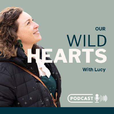 Welcome to Our Wild Hearts