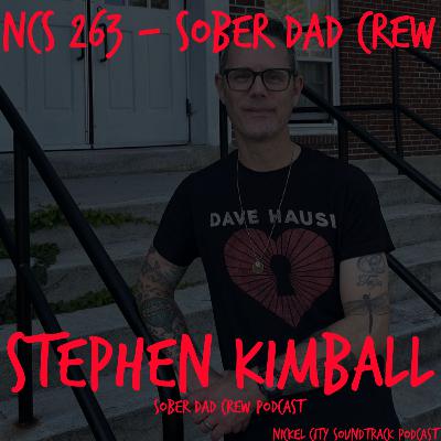 NCS263 - Sober Dad Crew (Stephen Kimball) NCS263 - Sober Dad Crew (Stephen Kimball)