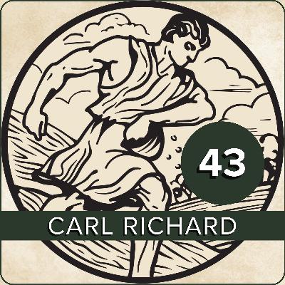 EPISODE 43 - Carl Richard on the American Founders and the Presidents’ Classical and Christian Inheritance