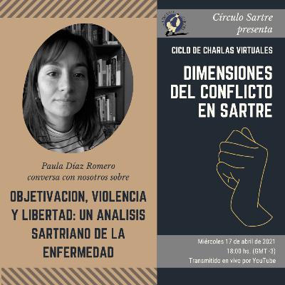 Objetivación, violencia y libertad: charla con Paula Diaz Romero