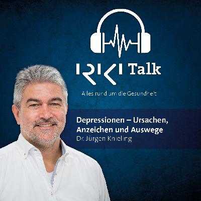 Depression: Ursachen, Anzeichen und Auswege