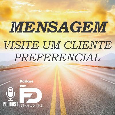 96. VISITE UM CLIENTE PREFERENCIAL