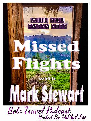 045 - Missed Flights | Mark Stewart