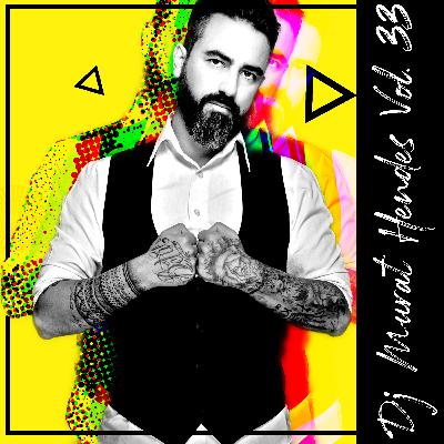 Dj Murat Hendes Vol. 33