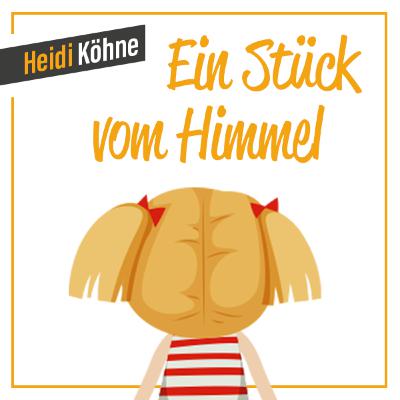 Ein Stück vom Himmel Ein Stück vom Himmel