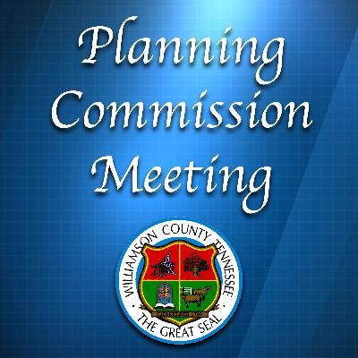 Williamson County Planning Commission Meeting - November 13, 2025