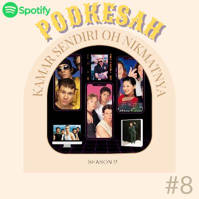 PODKESAH S02E08 - KAPAN KALIAN PUNYA KAMAR SENDIRI?