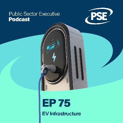 Ep 75. EV Infrastructure Ep 75. EV Infrastructure