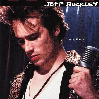 016: Jeff Buckley - Grace (1994)