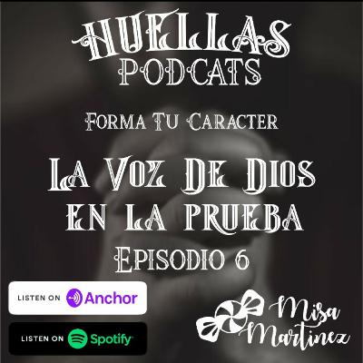 Forma Tu Carácter - La Voz De Dios En La Prueba Forma Tu Carácter - La Voz De Dios En La Prueba