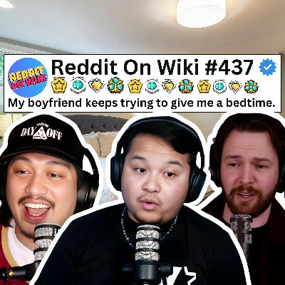 #437: My Boyfriend DEMANDS I Follow His Bedtime Rules! | Reddit Reading Stories