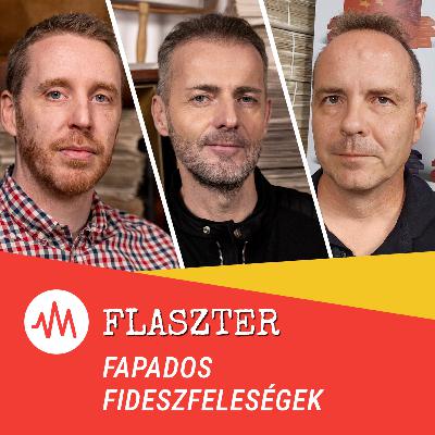 Flaszter 363. – Fapados fideszfeleségek