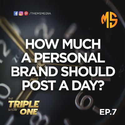 How much a Personal Brand should post on Social Media?