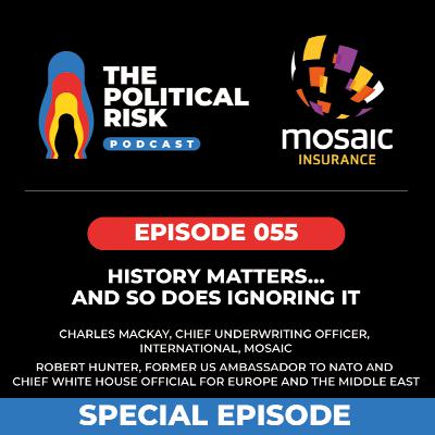 History matters...and so does ignoring it, with Mosaic’s Charlie Mackay and Robert Hunter History matters...and so does ignoring it, with Mosaic’s Charlie Mackay and Robert Hunter
