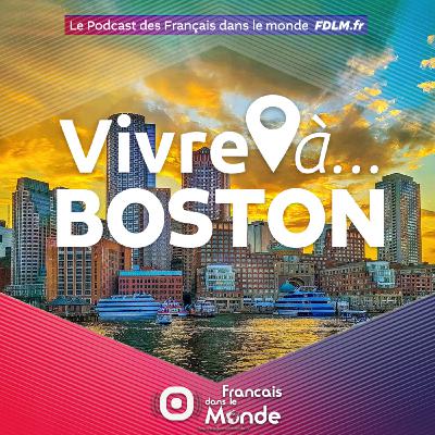 Vivre à BOSTON