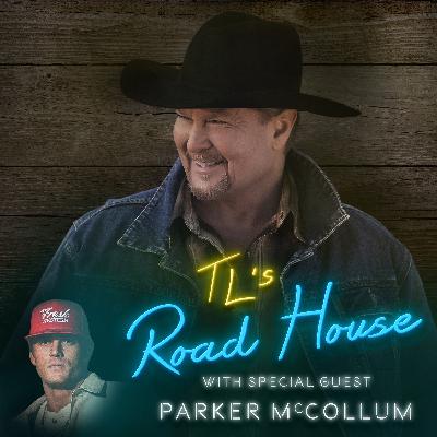 TL's Road House - Parker McCollum